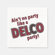 Aint no party som Delco Party