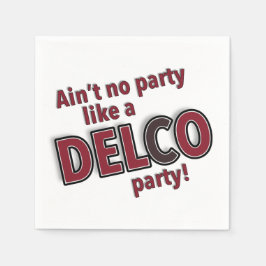 Aint no party som Delco Party Pappersservett