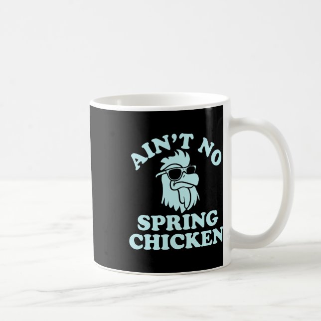 Ain't No Spring Chicken Funny Design  Kaffemugg (Höger)