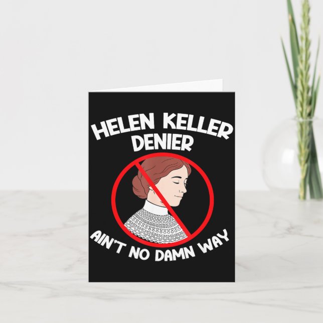 Ain't No Way Denial Helen Keller Joke, Helen Denie Kort (Framsida)