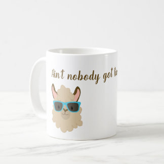 Ain't Nobody Got Time for That Llama Face Kaffemugg