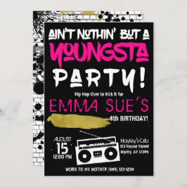 Aint Nothin' but a Youngsta Party Hip hop Birthday Inbjudningar