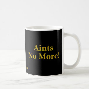 Aints inte mer! kaffemugg