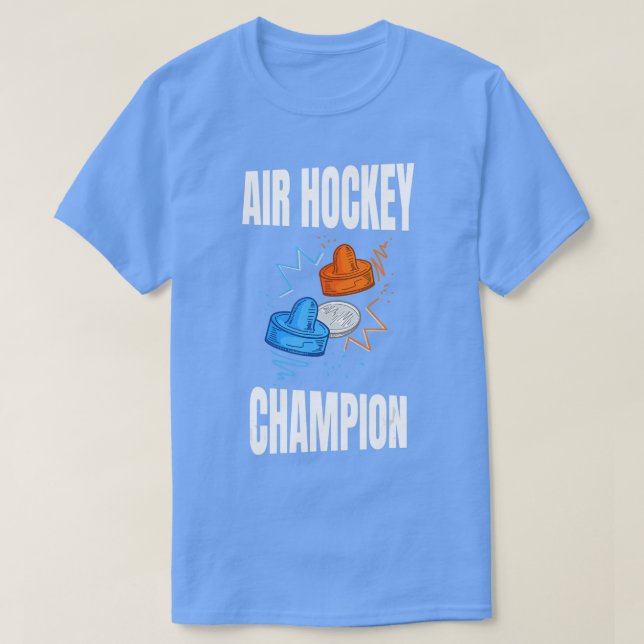 Air Hockey Champion design for Air Hockey Player  T Shirt (Design framsida)