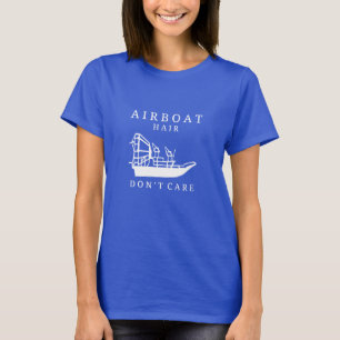 Airboathår, att bry sig inte T-tröja Tee