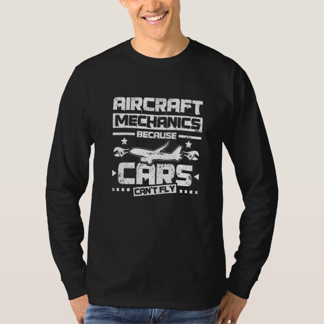 Aircraft mechanic because cars can't fly Premium T Shirt (Framsida)