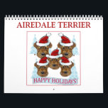 AIREDALE TERRIER KALENDER<br><div class="desc">BEAUTIFUL LUREDALE TERRIER ART!</div>
