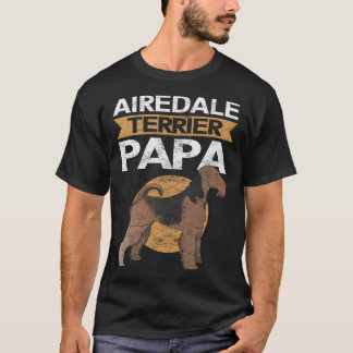 Airedale Terrier Pappa Hundägare Airedale Terrier T Shirt