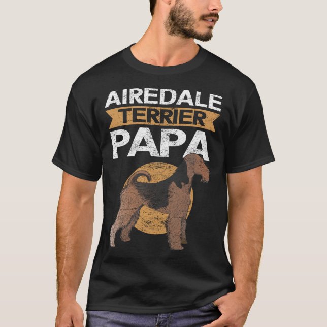 Airedale Terrier Pappa Hundägare Airedale Terrier T Shirt (Framsida)