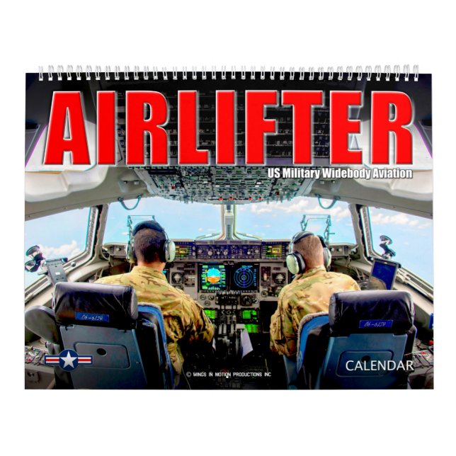 AIRLIFTER - USA:s militära Widebody Aviation Kalender (Omslag)