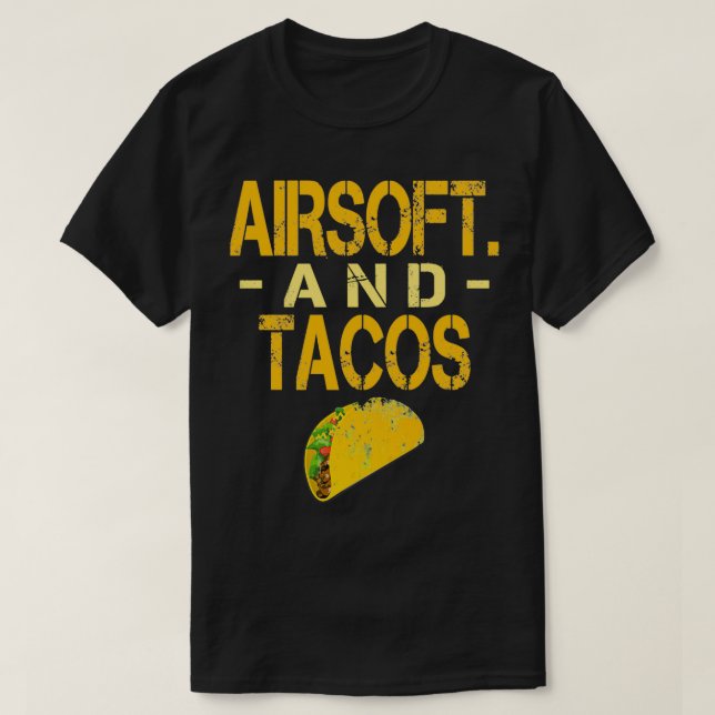 Airsoft och Tacos Funny T Shirt (Design framsida)