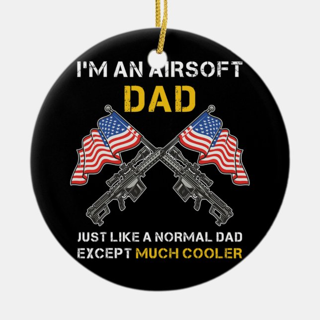 Airsoft Pappa precis som Normal Pappa utom mycket Julgransprydnad Keramik (Framsidan)