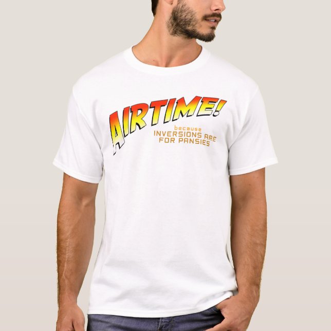 "Airtime!", Skjorta Tee Shirt (Framsida)
