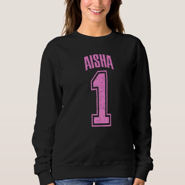Aisha Supporter nummer 1 Biggest Fläkt T Shirt (Framsida)