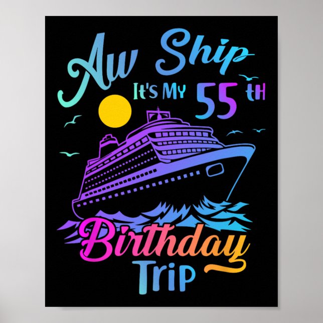 Aj skepp Det är min 55-årsdagstripp Kryssning Seme Poster (Framsidan)