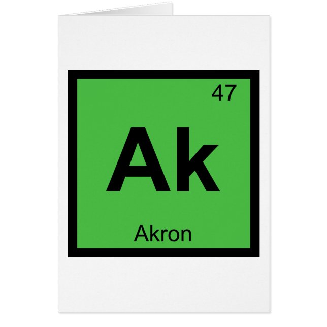 Ak - Akron Ohio Kemi Periodiska Systemets Symbol Hälsningskort (Framsidan)