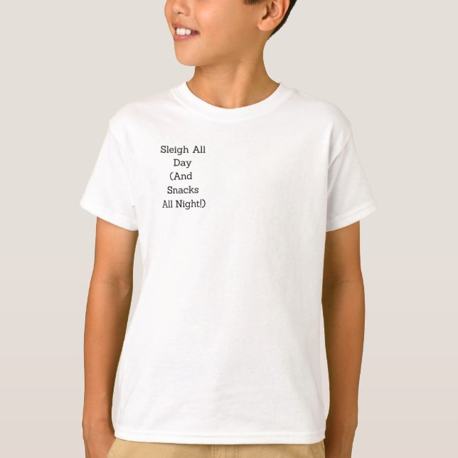 Åk slädtur hela dagen (och småäter hela natten!) t shirt (Framsida)