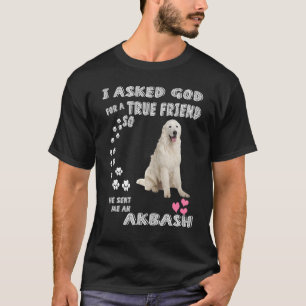 Akbash Hund Pappa, Coban Kopegi Puppy, Cute Akba T Shirt