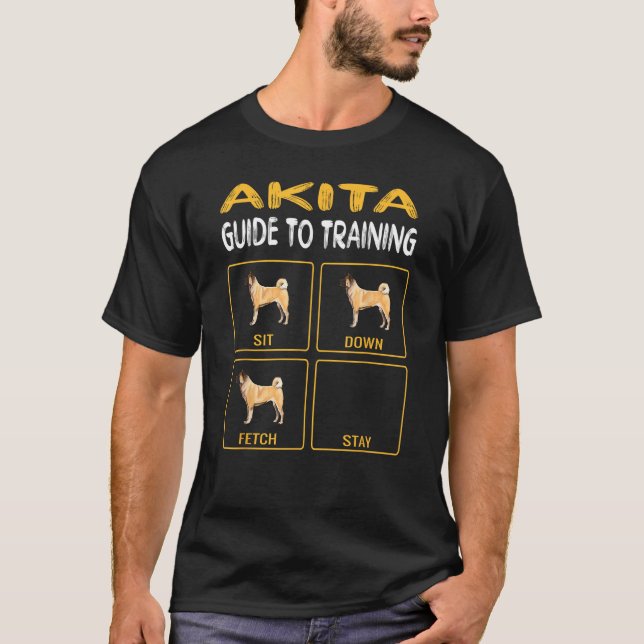 Akita Guide to Training Hund Obedience T Shirt (Framsida)