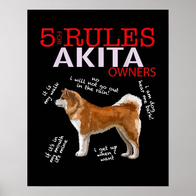 Akita Hund | 5 Regler Akita Hundägare Poster (Framsidan)