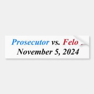 Åklagare mot Felon 5 november 2024 Bildekal