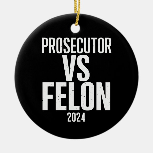 Åklagare Vs Felon 2024  Julgransprydnad Keramik (Framsidan)