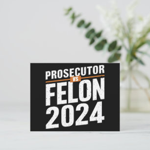 Åklagare Vs Felon 2024  Vykort