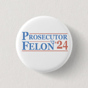 Åklagare Vs Felon American Valection 2024 T-Shirt Knapp