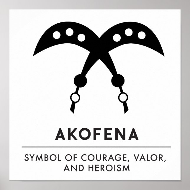 AKOFENA | Adinkra Symbol of Courage and Valor Poster (Framsidan)