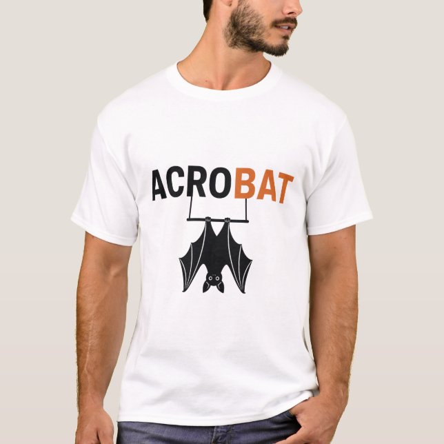Akrobat – Rollig Fladdermus Akrobat Puns T Shirt (Framsida)