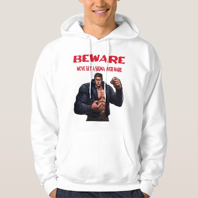Akta er, vi har en sigma över hoodie (Framsida)