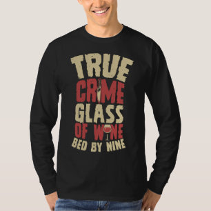 Äkta glaset Vin som är barkat med nio seriella död T Shirt