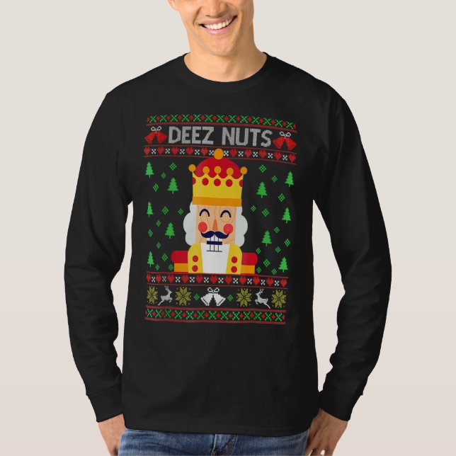 Äkta julsötare Deez Nöt Nutcracker Funny T Shirt (Framsida)