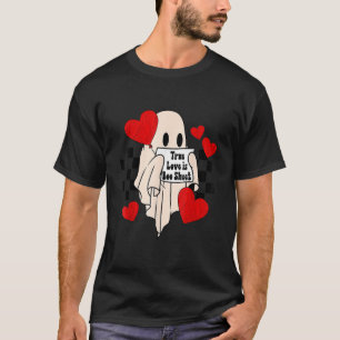 Äkta kärlek är Boo Lakan Ghost-talesoky Valentines T Shirt