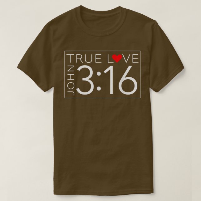 Äkta kärlek John 316 Valentindagen T Shirt (Design framsida)