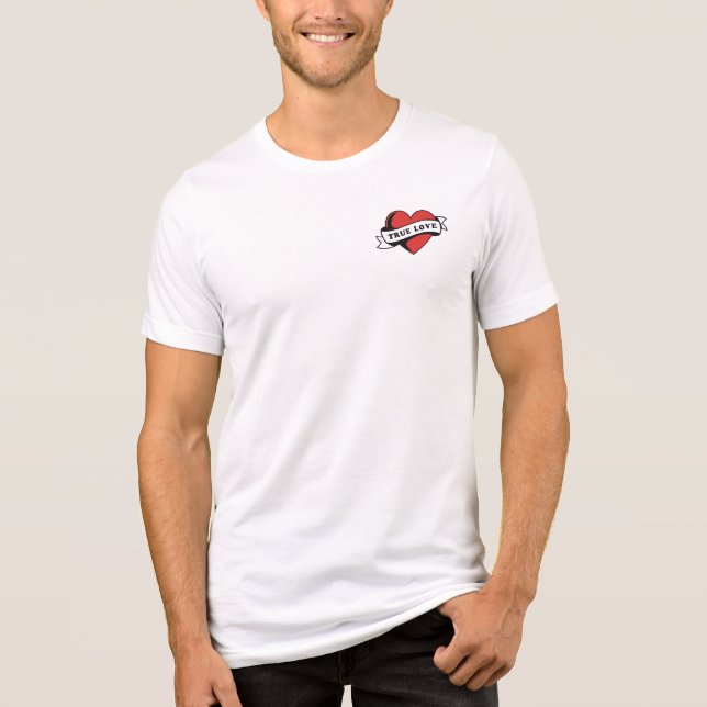 Äkta kärlek Tattoo Heart | Klassisk Romantik-desig T Shirt (Framsida)