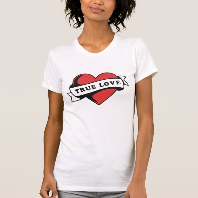 Äkta kärlek Tattoo Heart | Klassisk Romantik-desig T Shirt (Framsida)