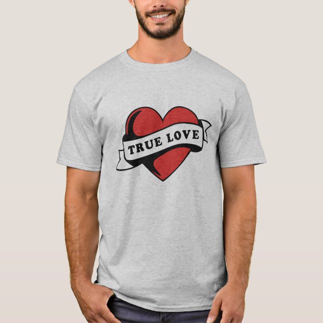 Äkta kärlek Tattoo Heart | Klassisk Romantik-desig T Shirt (Framsida)