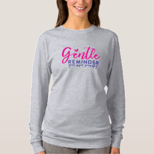 Äkta påminnelse Du är värd T Shirt