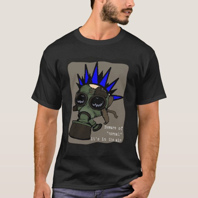 Akta sig av "det normala ", tee shirt (Framsida)