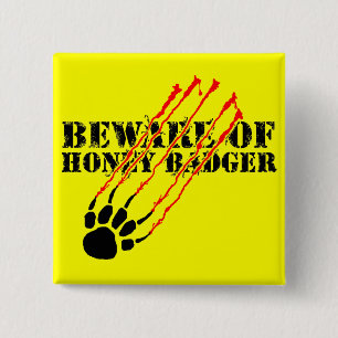 Akta sig av honey badger knapp