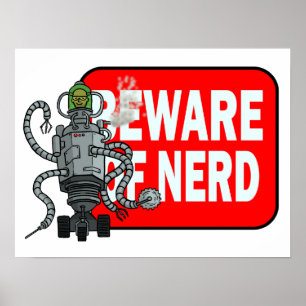 Akta sig av nerd poster