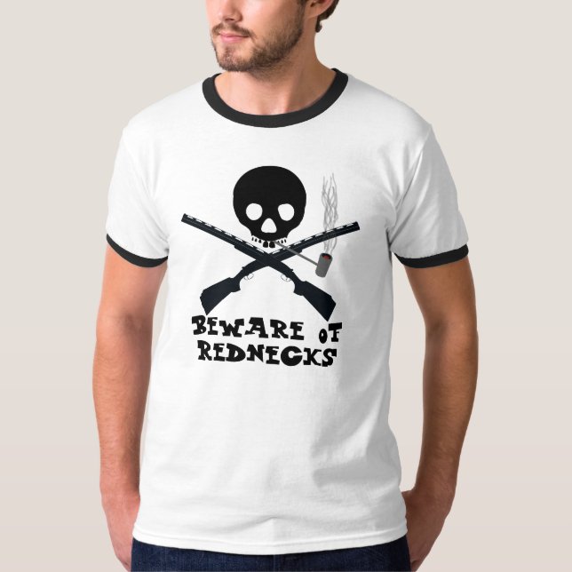 Akta sig av Rednecks T Shirt (Framsida)