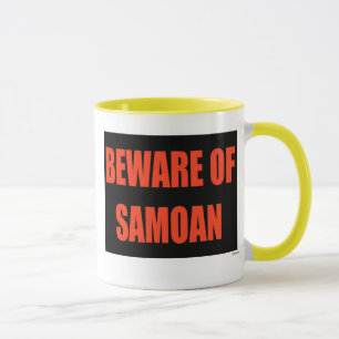 Akta sig av samoanskt mugg