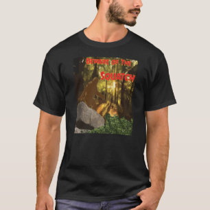 Akta sig av Squatchen T-shirt