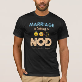 Äktenskap är att lära sig nicka roligt make t shirt