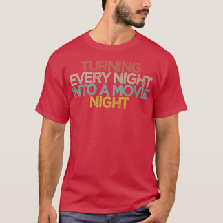Aktivera varje natt till en filmkväll1247 t shirt