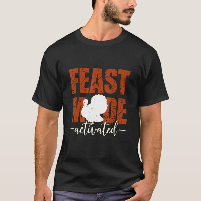 Aktiverat thanksgiving Feast-läge T Shirt (Framsida)