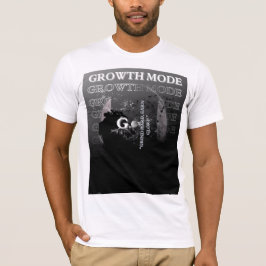Aktiverat tillväxtläge t shirt