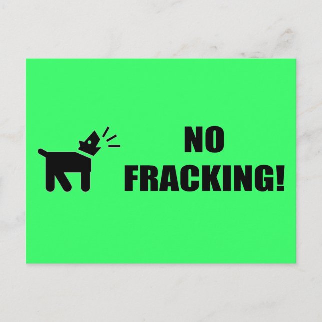 Aktivist Hund: Inget Fracking Vykort (Framsida)